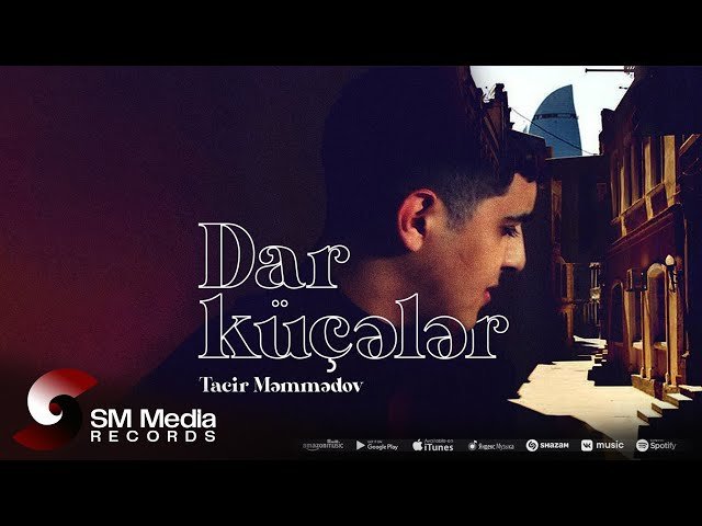 Tacir Memmedov - Dar Küçələr