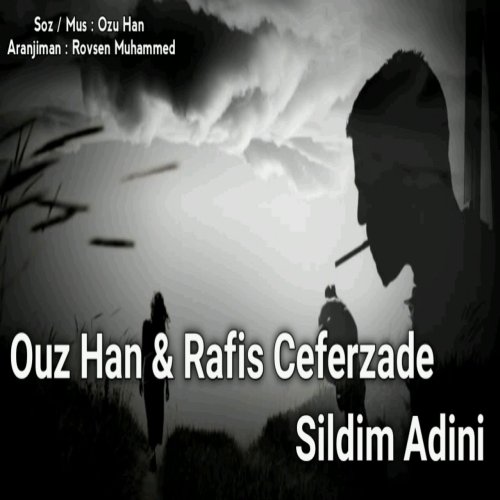Ilkin Cerkezoglu - Sildim Adini