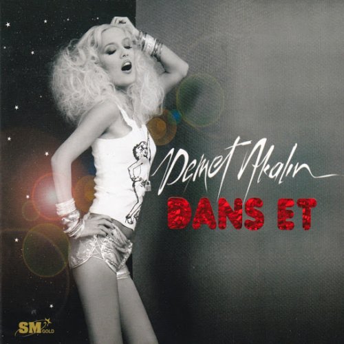Demet Akalın - Dans Et