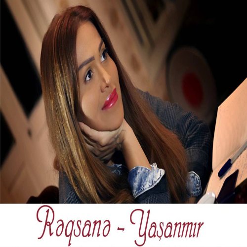 Rəqsanə İsmayılova - Yaşanmır