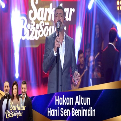 Hakan Altun - Hani Sen Benimdin