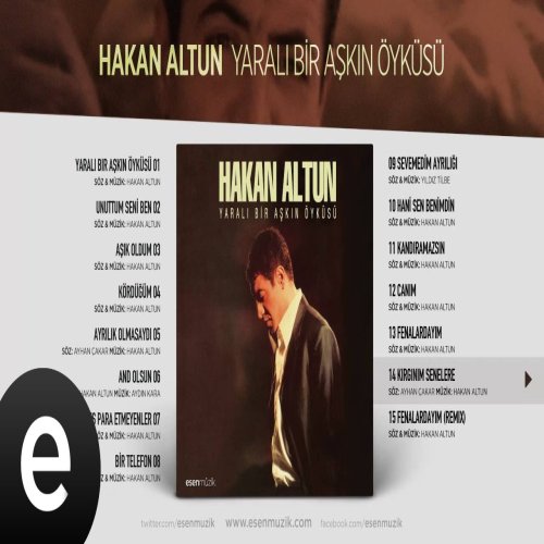 Hakan Altun - Kırgınım Senelere