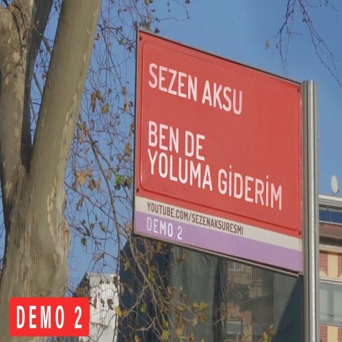 Sezen Aksu - Ben De Yoluma Giderim