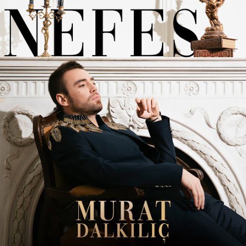 Murat Dalkılıç - Nefes