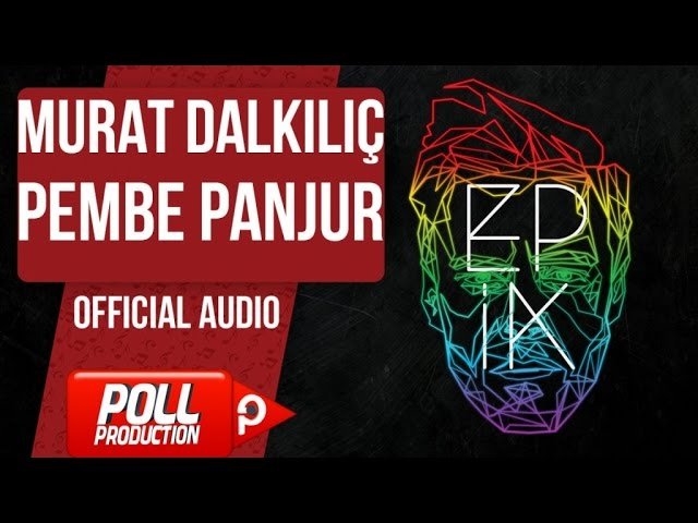 Murat Dalkılıç - Pembe Panjur