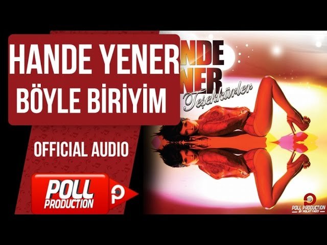 Hande Yener - Böyle Biriyim