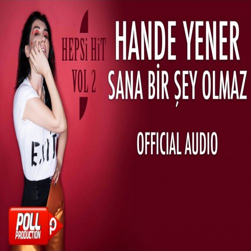 Hande Yener - Sana Bir Şey Olmaz