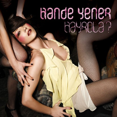 Hande Yener - Sarhoş Dünya