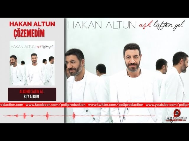 Hakan Altun - Çözemedim
