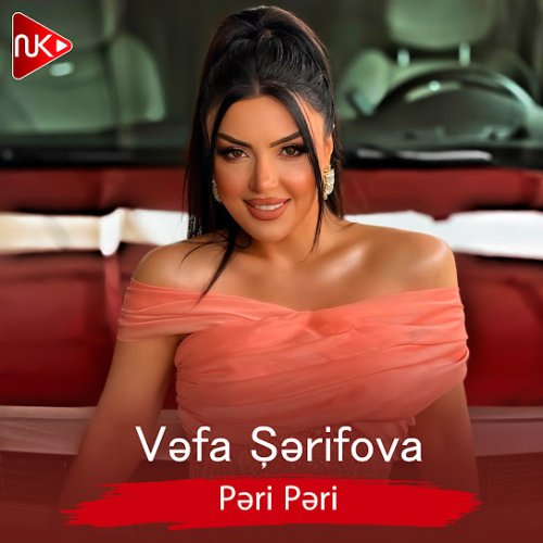 Vəfa Şərifova - Pəri Pəri
