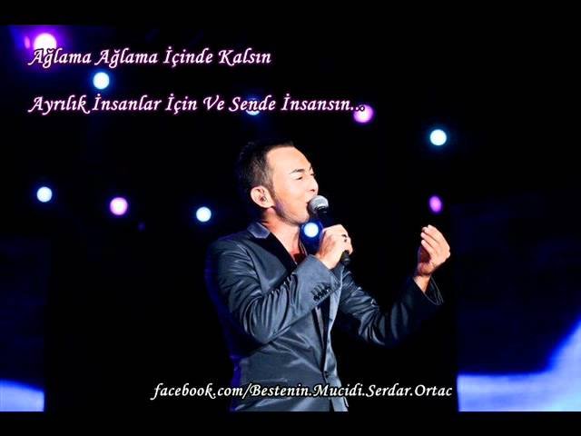 Serdar Ortaç - Ayrılık İnsanlar İçin