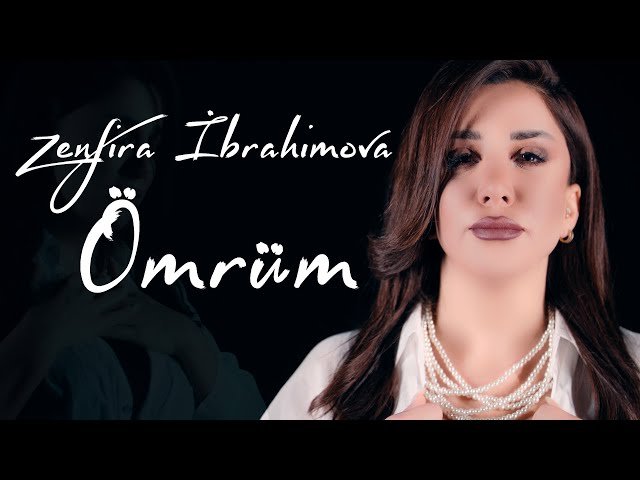 Zenfira İbrahimova - Omrum