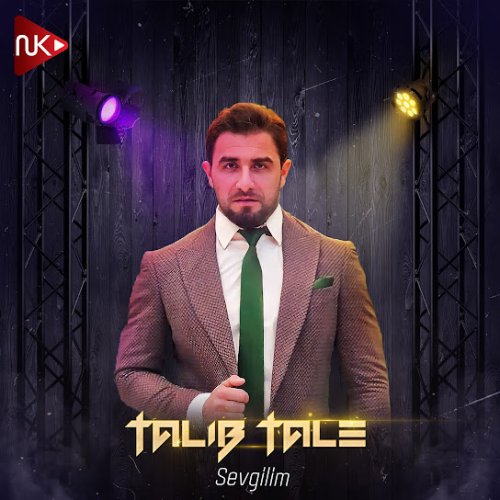 Talıb Tale - Sevgilim