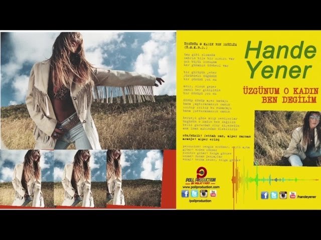Hande Yener - Üzgünüm O Kadin Ben Değilim