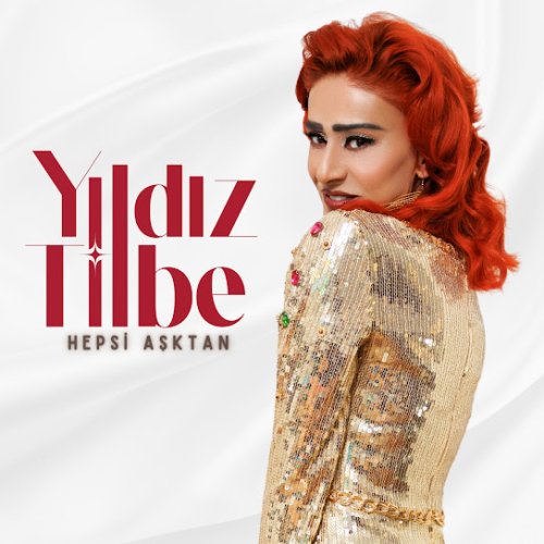 Yıldız Tilbe - Hepsi Aşktan