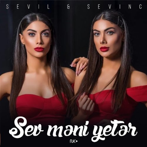 Sevil Sevinc - Sev Məni Yetər