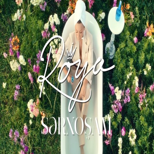 Röya - Sərxoşam