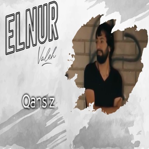 Elnur Valeh - Qansiz