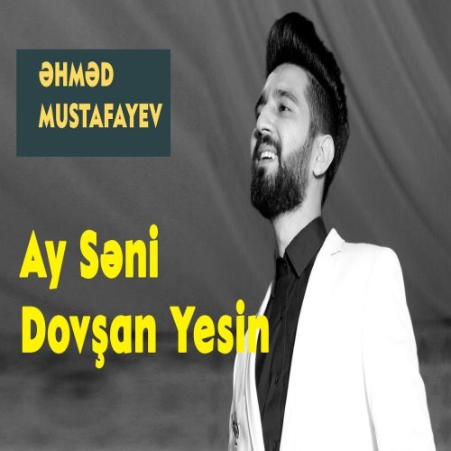 Ahmed Mustafayev - Ay Səni Dovşan Yesin