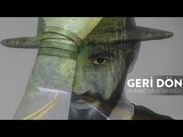 Ahmed Mustafayev - Geri Dön