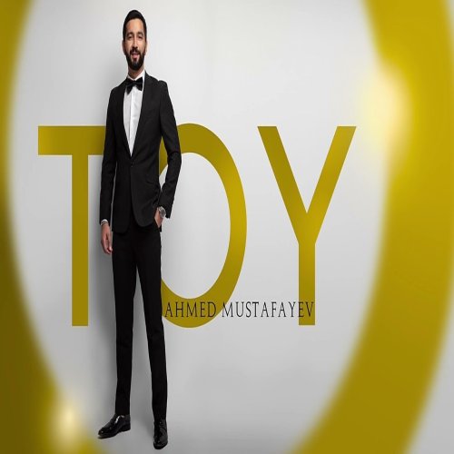 Ahmed Mustafayev - Toy